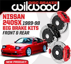 Wilwood Disc Brakes Releases Big Brake Kit Options for 1989-98 Nissan 240SX