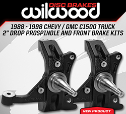 Wilwood Disc Brakes Announces New C1500 2.00" Drop ProSpindles and Disc Brake Kits