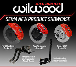 Wilwood Unveils 5 Products for SEMA 2017 New Product Showcase.