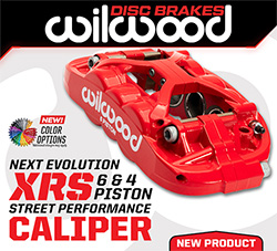 Wilwood Disc Brakes Releases XRS High Performance Next Evolution Street Caliper